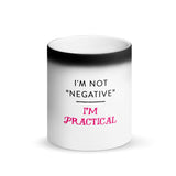 "Not Negative" Black Magic Mug